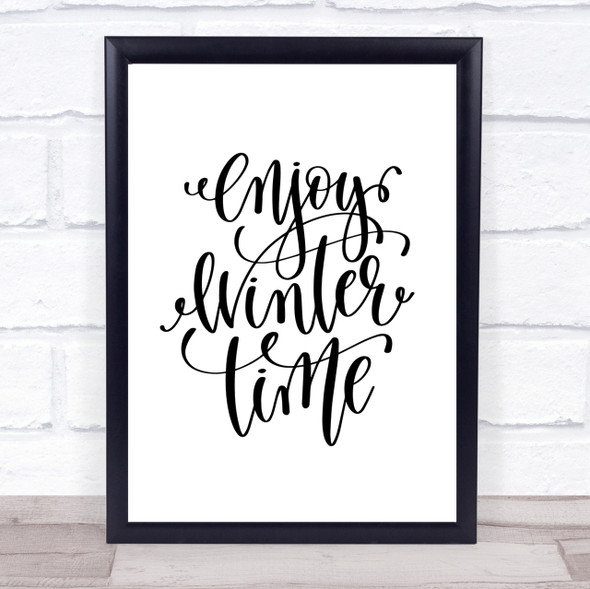 Christmas Enjoy Winter Quote Print Poster Typography Word Art Picture
