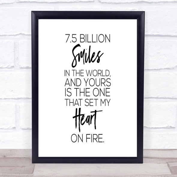 7.5 Billion Smiles Quote Print Poster Typography Word Art Picture