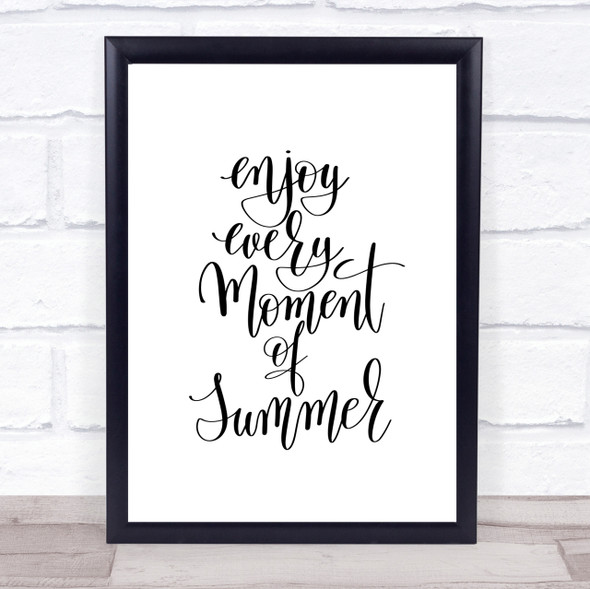 Enjoy Summer Moment Quote Print Poster Typography Word Art Picture