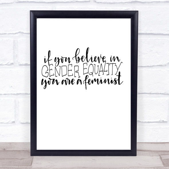 Gender Equality Quote Print Poster Typography Word Art Picture