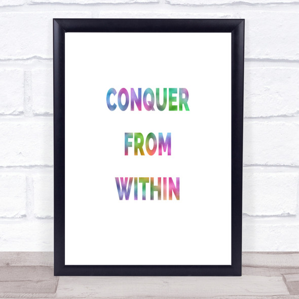 Conquer From Within Rainbow Quote Print Wall Art