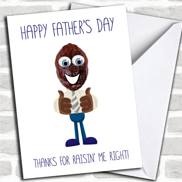 Funny Raisin Me Right Dad Stepdad Personalized Father's Day Card