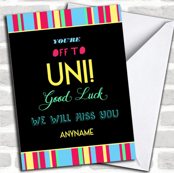 Colourful Modern Off To University Personalized Good Luck Card
