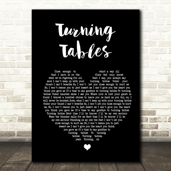 Adele Turning Tables Black Heart Song Lyric Quote Print