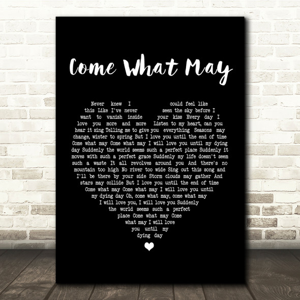 Alfie Boe And Kerry Ellis Come What May Black Heart Song Lyric Quote Print