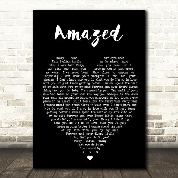 Amazed Lonestar Black Heart Quote Song Lyric Print