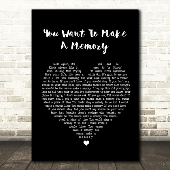 Bon Jovi You Want To Make A Memory Black Heart Song Lyric Quote Print