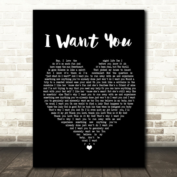 Cee Lo Green I Want You Black Heart Song Lyric Quote Print