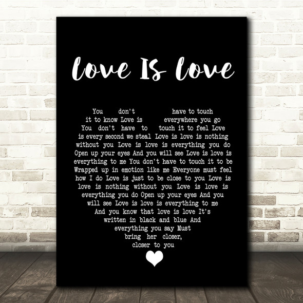 Culture Club Love Is Love Black Heart Song Lyric Quote Print