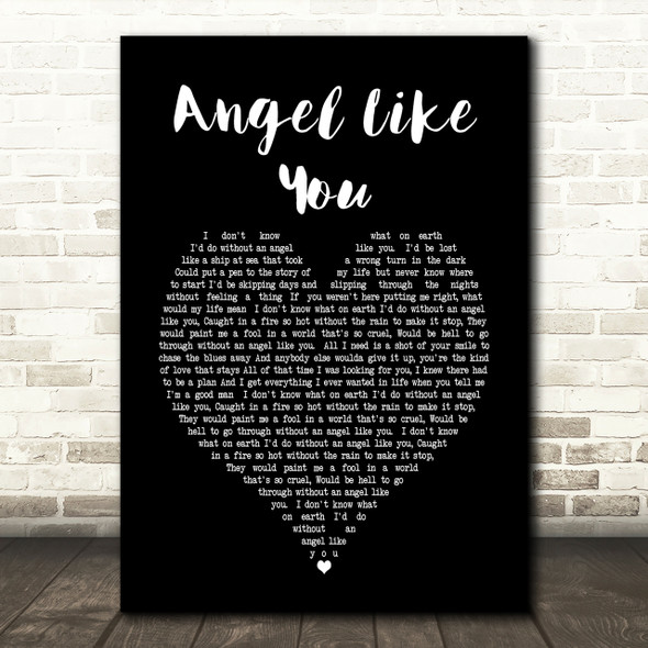 Eli Young Band Angel Like You Black Heart Song Lyric Quote Print