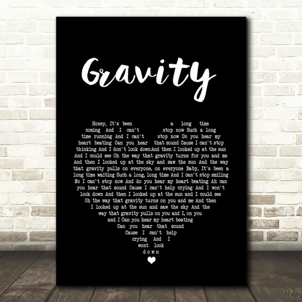 Embrace Gravity Black Heart Song Lyric Quote Print