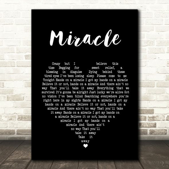 Foo Fighters Miracle Black Heart Song Lyric Quote Print