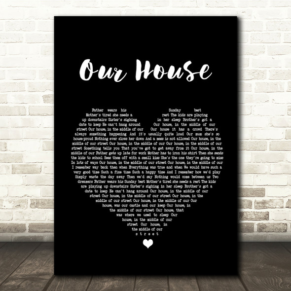 Madness Our House Black Heart Song Lyric Quote Print