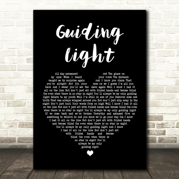 Mumford & Sons Guiding Light Black Heart Song Lyric Quote Print