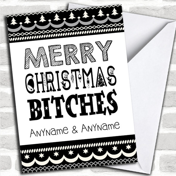 Funny Merry Xmas Bitches Personalized Christmas Card