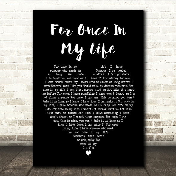 Stevie Wonder For Once In My Life Black Heart Song Lyric Quote Print