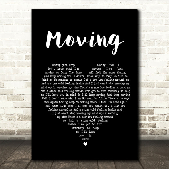 Supergrass Moving Black Heart Song Lyric Quote Print