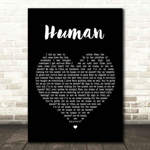 The Killers Human Black Heart Song Lyric Quote Print