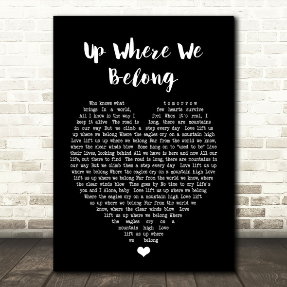 Up Where We Belong Joe Cocker Black Heart Song Lyric Quote Print