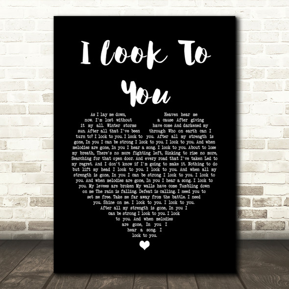 Whitney Houston I Look To You Black Heart Song Lyric Quote Print