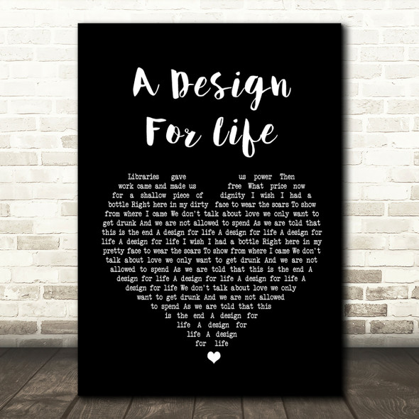 Manic Street Preachers A Design For Life Black Heart Song Lyric Quote Print