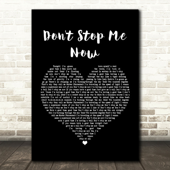 Queen Don't Stop Me Now Black Heart Song Lyric Quote Print