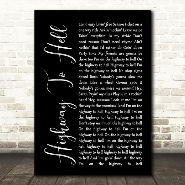 AC DC Highway To Hell Black Script Song Lyric Quote Print