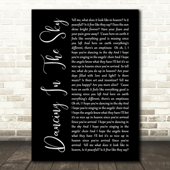 Dani And Lizzy Dancing In The Sky Black Script Song Lyric Quote Print