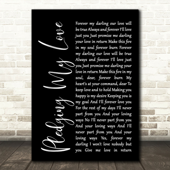 Marvin Gaye & Diana Ross Pledging My Love Black Script Song Lyric Quote Print