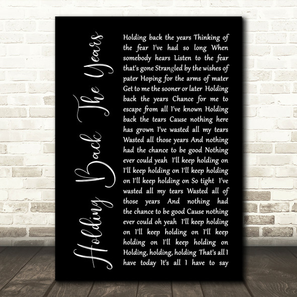 Simply Red Holding Back The Years Black Script Song Lyric Quote Print