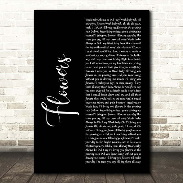 Sweet Female Attitude Flowers Black Script Song Lyric Quote Print