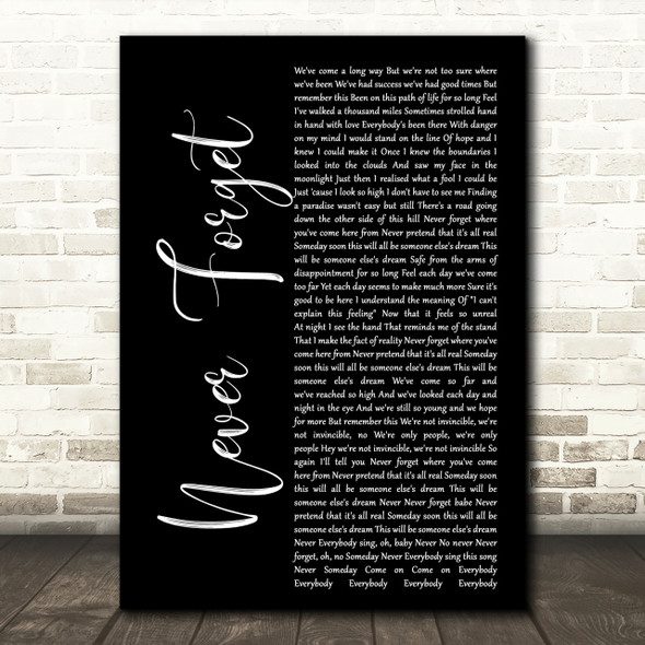 Take That Never Forget Black Script Song Lyric Quote Print