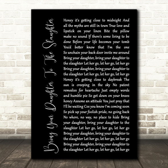 Iron Maiden Bring Your Daughter To The Slaughter Black Script Song Lyric Print