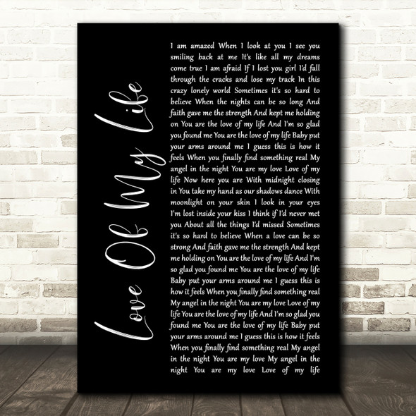 Jim Brickman Love Of My Life Black Script Song Lyric Quote Print