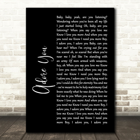 Miley Cyrus Adore You Black Script Song Lyric Quote Print