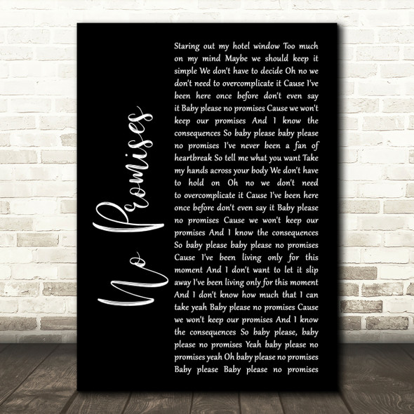 Shawn Mendes No Promises Black Script Song Lyric Quote Print