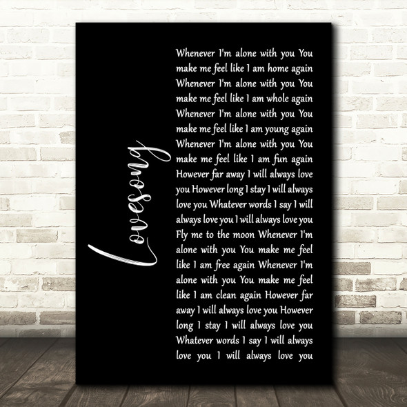 The Cure Lovesong Black Script Song Lyric Quote Print
