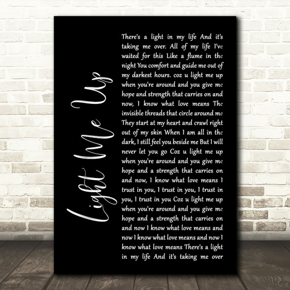 Tom Baxter Light Me Up Black Script Song Lyric Quote Print