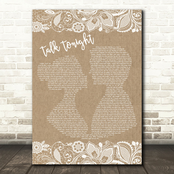 Oasis Talk Tonight Burlap & Lace Song Lyric Quote Print