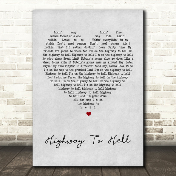 AC DC Highway To Hell Grey Heart Song Lyric Quote Print