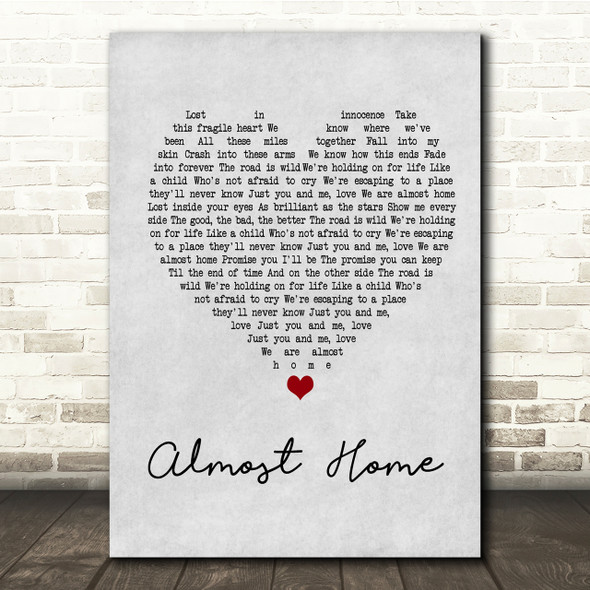 Alex & Sierra Almost Home Grey Heart Song Lyric Quote Print