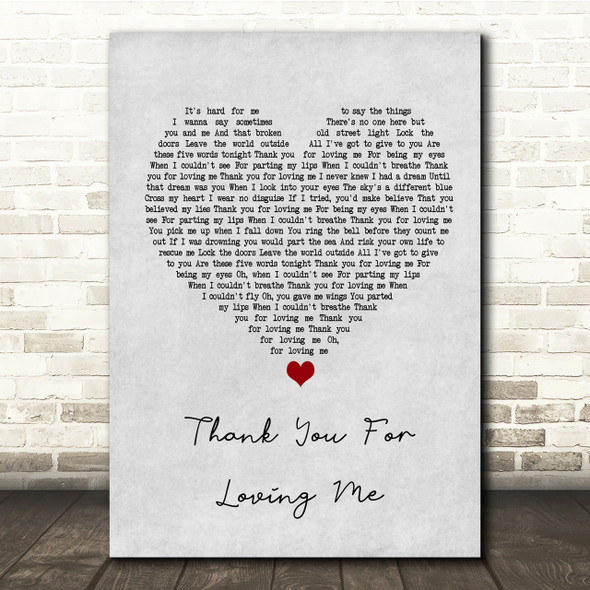Bon Jovi Thank You For Loving Me Grey Heart Song Lyric Quote Print