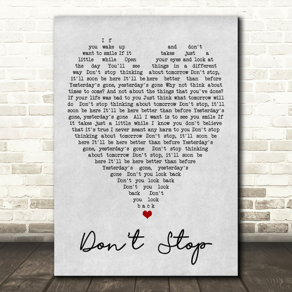 Don't Stop Fleetwood Mac Grey Heart Song Lyric Quote Print