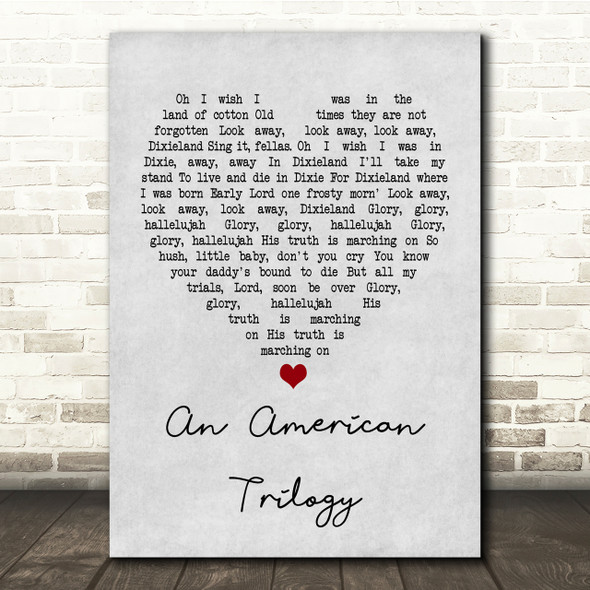 Elvis Presley An American Trilogy Grey Heart Song Lyric Quote Print