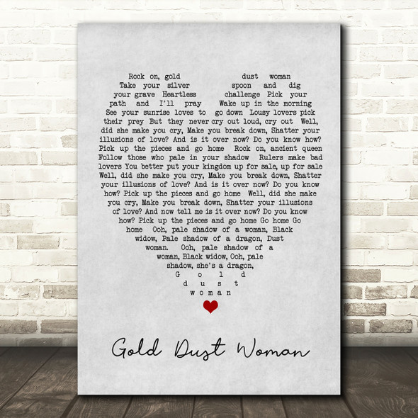 Gold Dust Woman Fleetwood Mac Grey Heart Song Lyric Quote Print