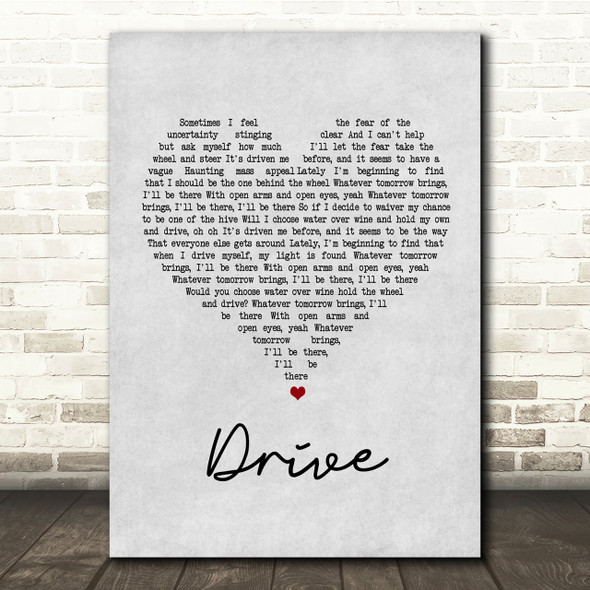 Incubus Drive Grey Heart Song Lyric Quote Print