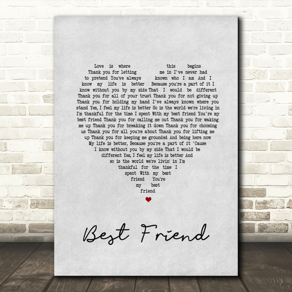 Jason Mraz Best Friend Grey Heart Song Lyric Quote Print