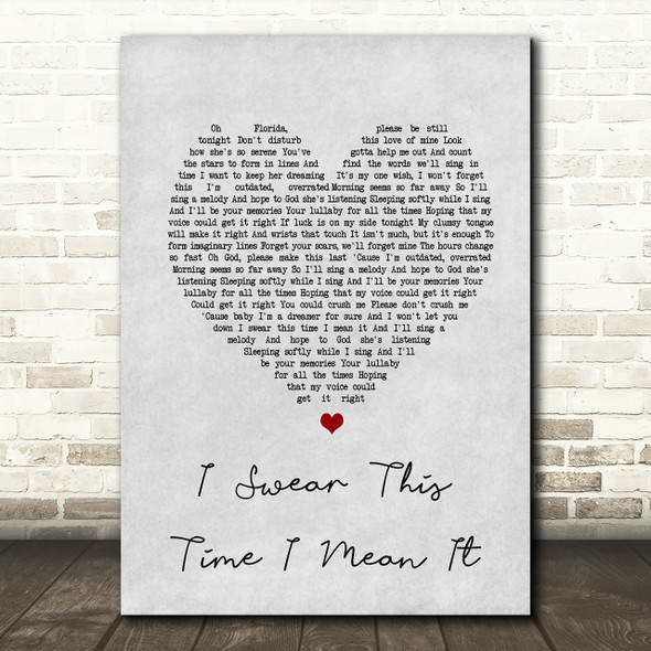 Mayday Parade I Swear This Time I Mean It Grey Heart Song Lyric Quote Print
