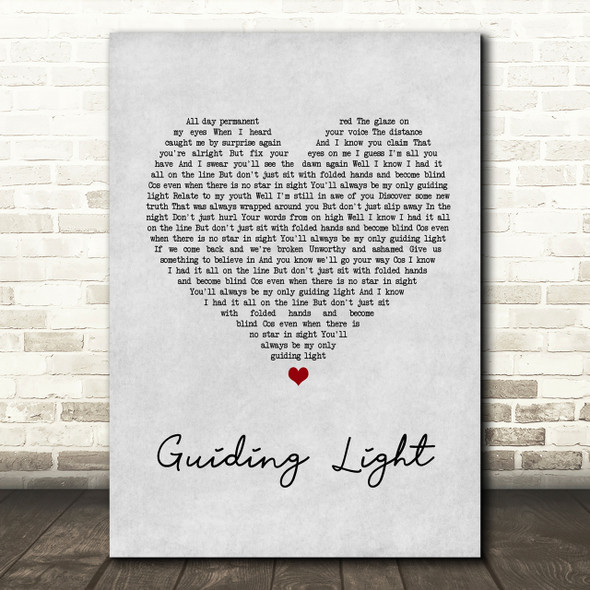 Mumford & Sons Guiding Light Grey Heart Song Lyric Quote Print