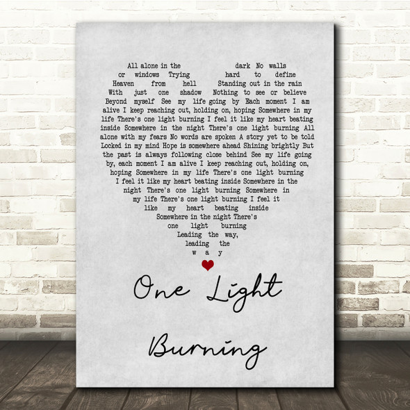 Richie Sambora One Light Burning Grey Heart Song Lyric Quote Print